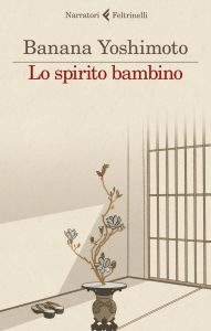 Banana Yoshimoto – Lo spirito bambino (2024)