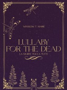 Winslow T. Marie – Lullaby for the dead (2024)