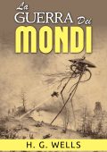 H.G. Wellls - La Guerra dei Mondi (2024)