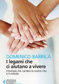 Domenico Barrilà - I legami che ci aiutano a vivere (2015)