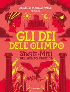 AA.VV. – Gli dei dell’Olimpo. Storie e miti del mondo classico (2024)