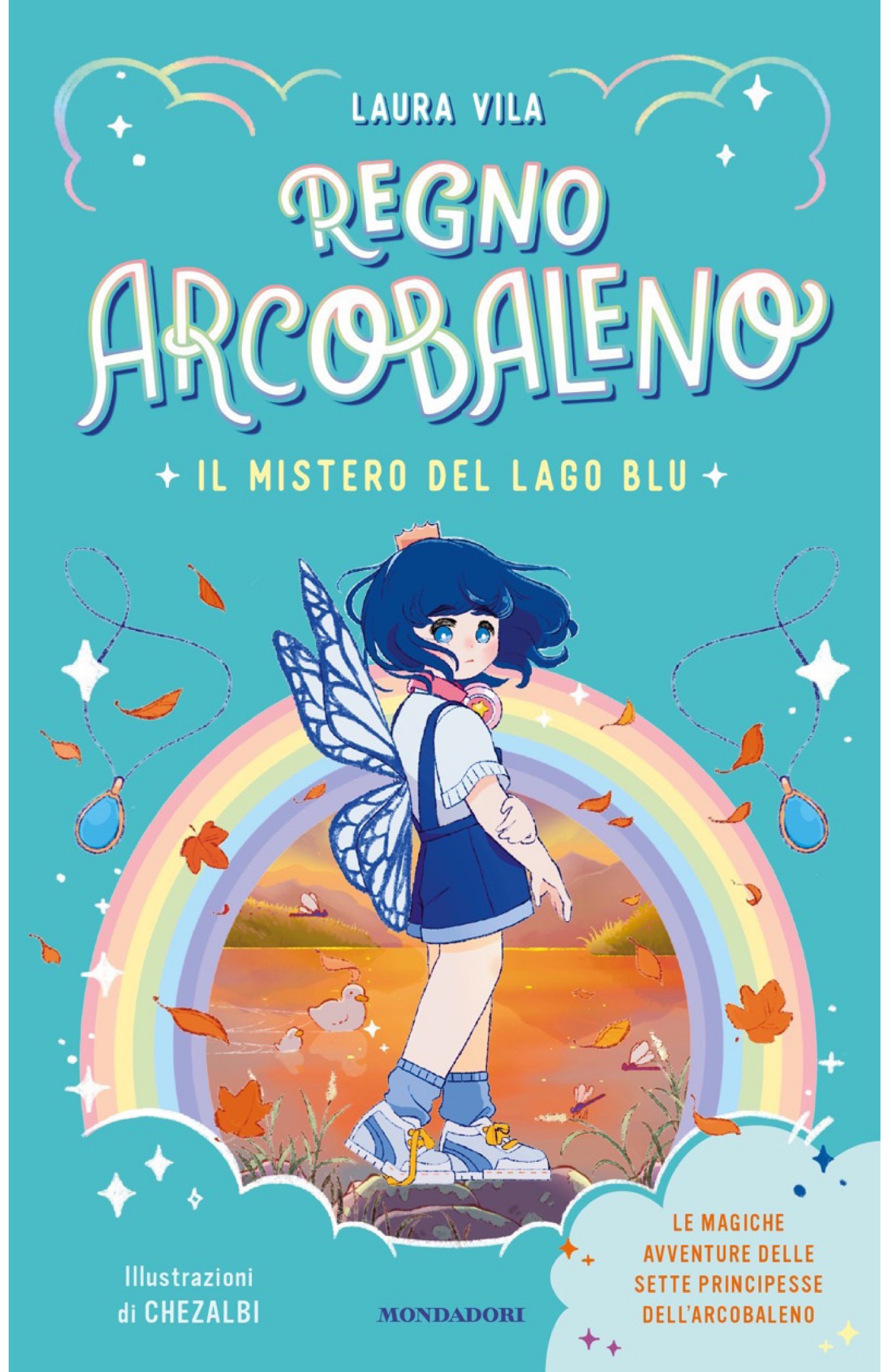 Laura Vila – Regno Arcobaleno. Il mistero del Lago Blu (2024)