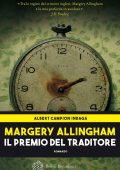 Margery Allingham - Il premio del traditore (2016)
