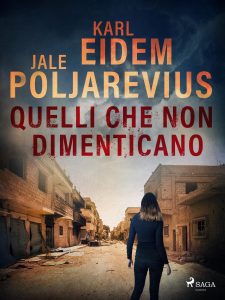 Karl Eidem, Jale Poljarevius – Hannah Kaufman Vol. 3. Quelli che non dimenticano (2024)