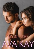 Ava Kay - Nel mio cuore (2024)