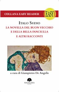 Italo Svevo – La novella del buon vecchio e della bella fanciulla e altri racconti (2024)