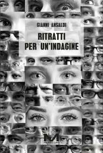 Gianni Ansaldi – Ritratti per un’indagine (2024)