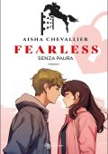 Aisha Chevallier - Fearless. Senza paura (2024)