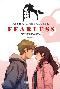 Aisha Chevallier – Fearless. Senza paura (2024)