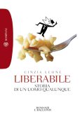 Cinzia Leone - Liberabile: storia di un uomo qualunque (2009)