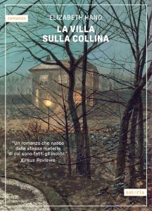 Elizabeth Hand – La villa sulla collina (2024)