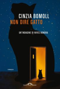 Cinzia Bomoll – Non dire gatto. Un’indagine di Nives Bonora (2023)