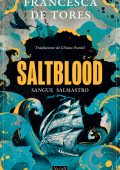 Francesca De Tores - Saltblood. Sangue salmastro (2024)