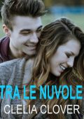 Clelia Clover - Tra le nuvole (2024)