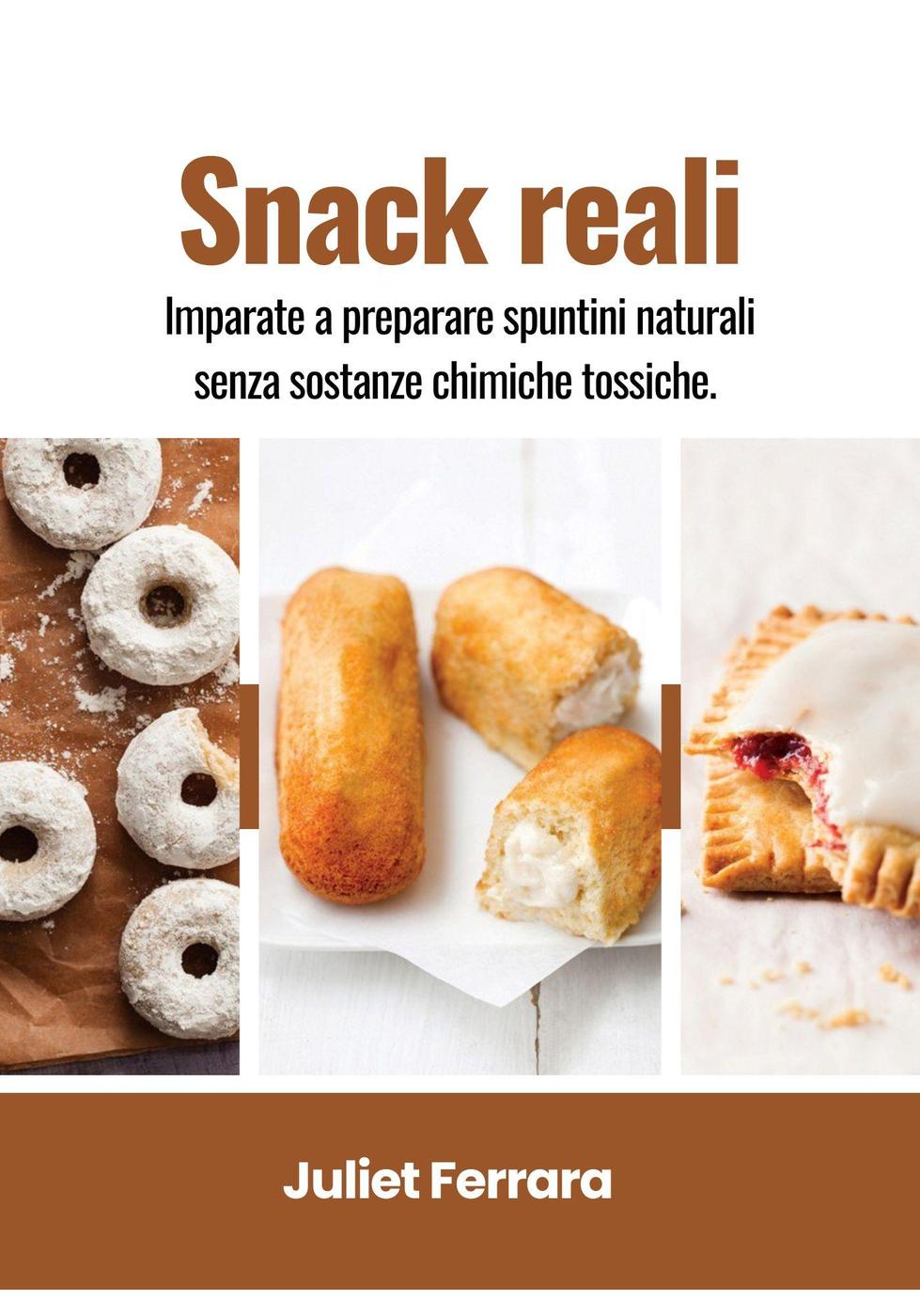 Juliet Ferrara – Snack reali (2024)