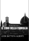 Leon Battista Alberti - I libri della famiglia (2024)