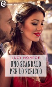 Lucy Monroe – Chatsfield Hotel Vol. 1. Uno scandalo per lo sceicco (2023)
