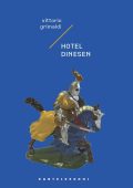 Vittorio Grimaldi - Hotel dinesen (2024)