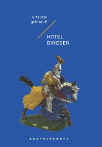 Vittorio Grimaldi – Hotel dinesen (2024)