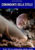 Jens Fitscher - Comandante della Stelle Vol. 12. La solitudine delle stelle (2024)