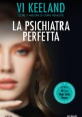 Vi Keeland - La psichiatra perfetta (2024)