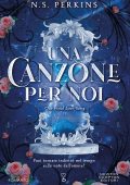 N.S. Perkins - Una canzone per noi. Our final love song (2024)