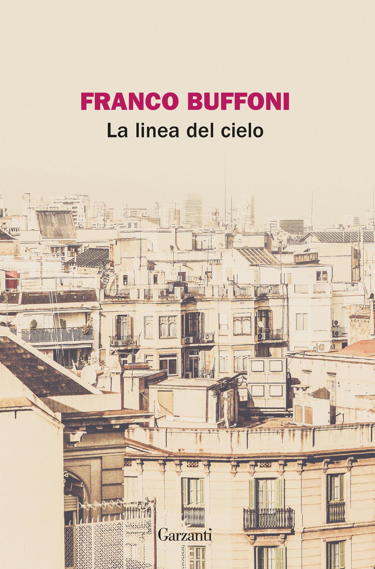 Franco Buffoni – La linea del cielo (2018)