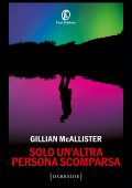 Gillian McAllister - Solo un'altra persona scomparsa (2024)