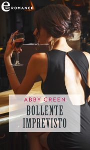 Abby Green – Chatsfield Hotel Vol. 6. Bollente imprevisto (2023)