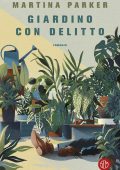 Martina Parker - Giardino con delitto (2024)