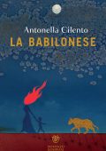 Antonella Cilento - La babilonese (2024)