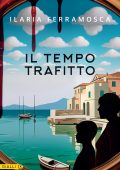 Ilaria Ferramosca - Il tempo trafitto (2024)