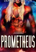 Demelza Carlton - Colony Feste Vol. 6. Prometheus (2024)