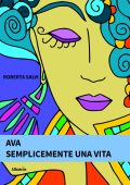 Roberta Salvi - Ava. Semplicemente una vita (2024)
