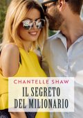 Chantelle Shaw - Chatsfield Hotel Vol. 4. Il segreto del milionario (2023)