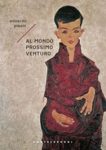 Edoardo Pisani – Al mondo prossimo venturo (2024)