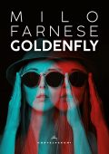 Milo Farnese - Goldenfly (2023)