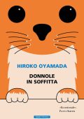 Hiroko Oyamada - Donnole in soffitta (2024)