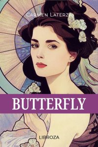Carmen Laterza – L’amore è un dardo Vol. 5. Butterfly (2024)