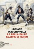 Loriano Macchiavelli - La Balla dalle scarpe di ferro (2024)