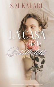 S.M. Kalari – La casa delle possibilità (2024)