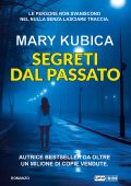 Mary Kubica - Segreti dal passato (2024)