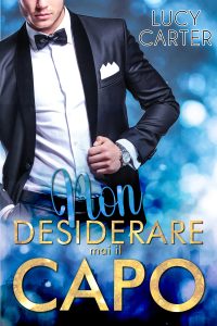 Lucy Carter – Non desiderare mai il capo (2024)