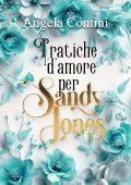 Angela Contini - Pratiche d'amore per Sandy Jones (2024)