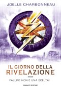 Joelle Charbonneau - The Testing Vol. 3. Giorno della rivelazione (2020)