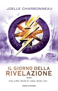 Joelle Charbonneau – The Testing Vol. 3. Giorno della rivelazione (2020)
