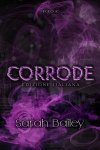 Sarah Bailey – I quattro cavalieri Vol. 3. Corrode (2024)