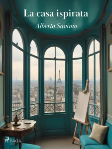 Alberto Savinio – La casa ispirata (2024)