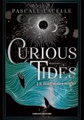 Pascale Lacelle - Curious Tides. La magia dei sogni (2024)