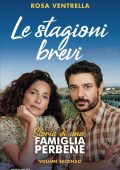 Rosa Ventrella - Storia di una famiglia perbene Vol. 2. Le stagioni brevi (2024)